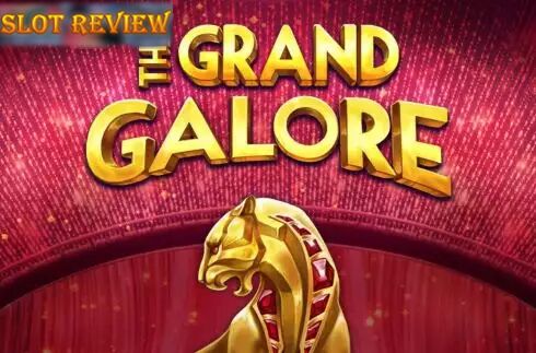 Grand Galore Slot Review